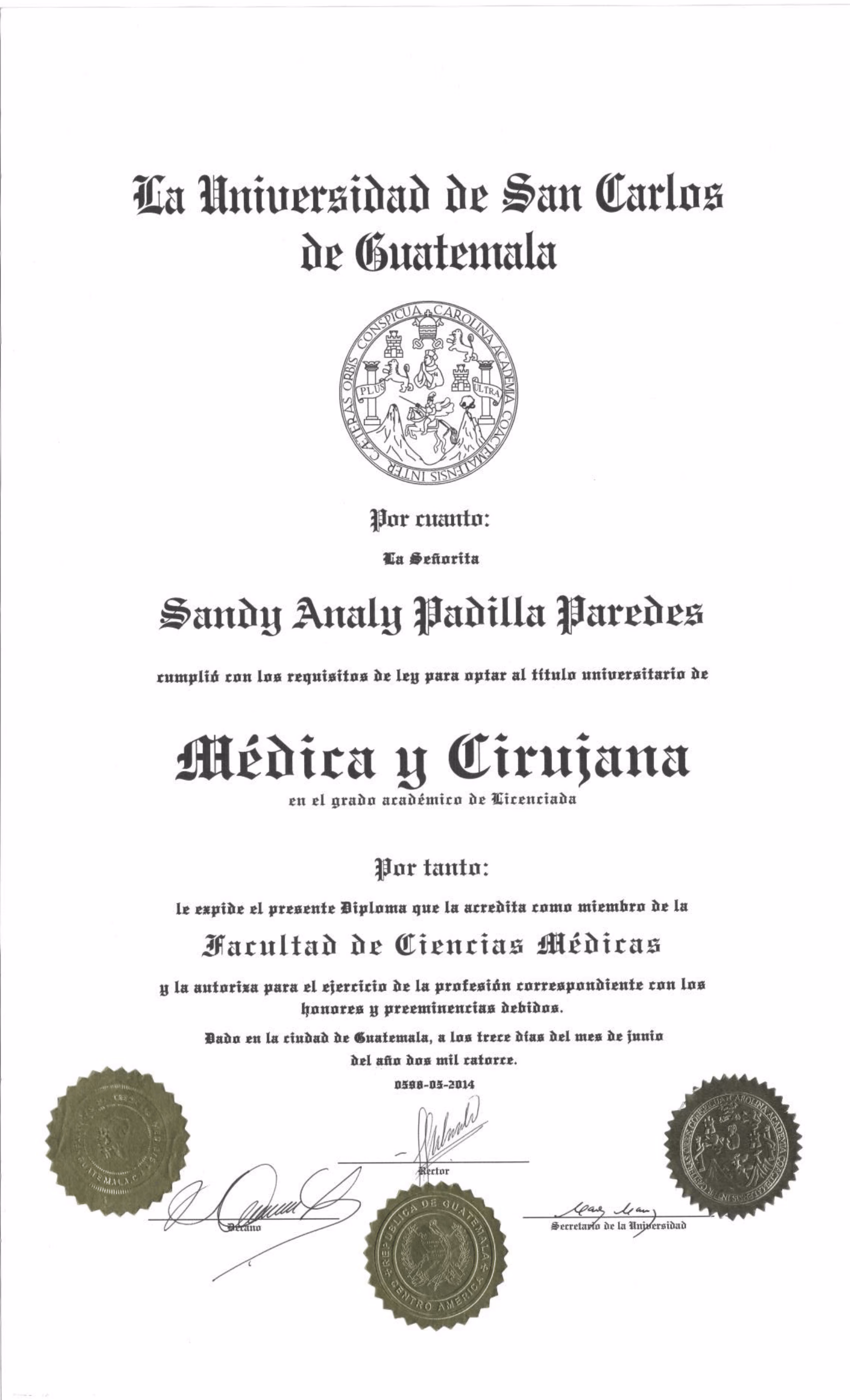 Credential for Medical Degree from Universidad San Carlos Guatemala